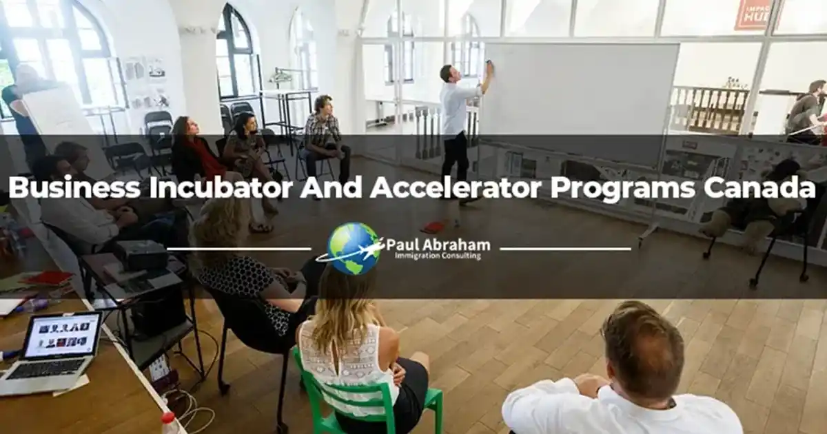 Business Incubator And Accelerator Programs Canada