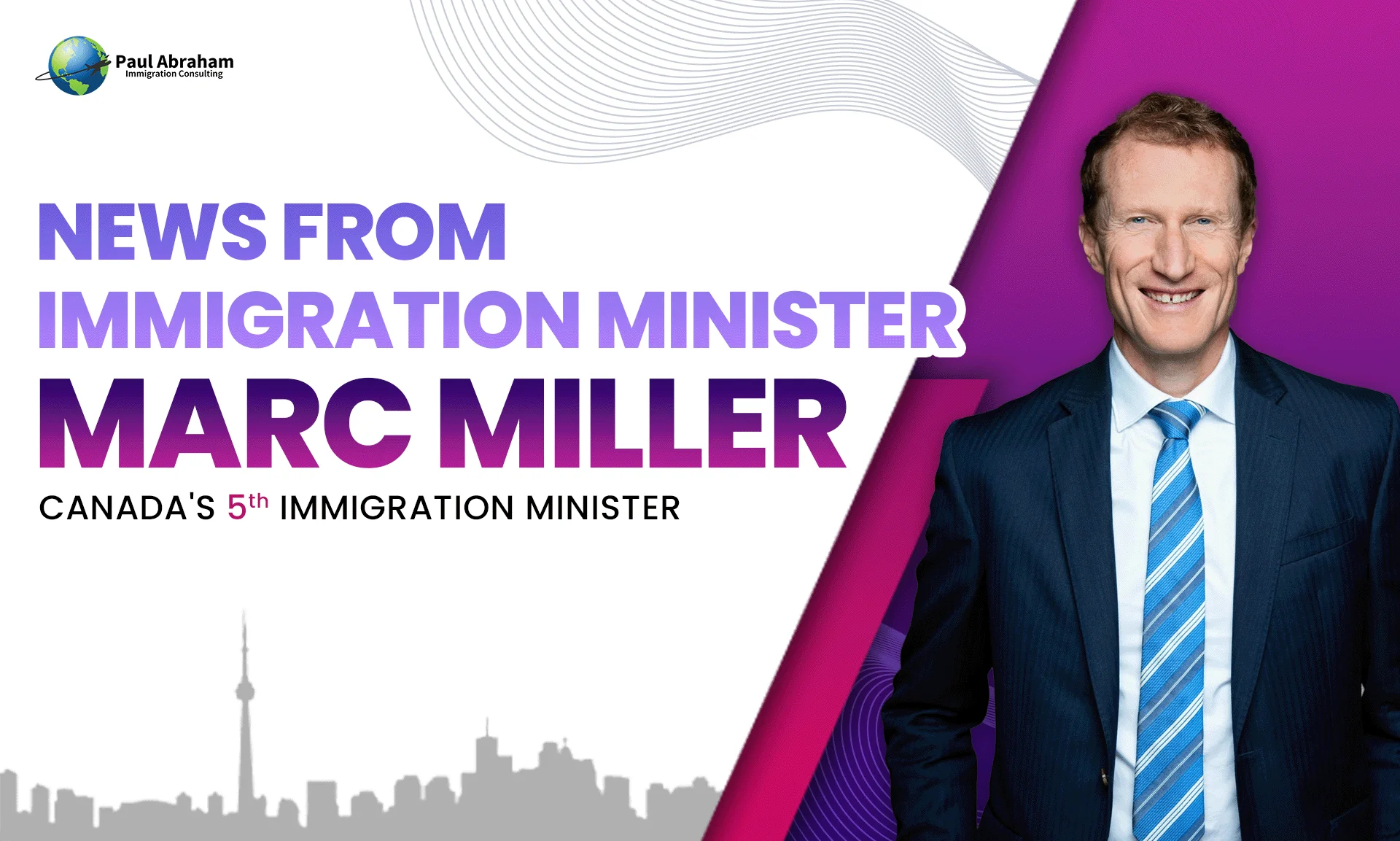Canada immigration news with new appointed immigration minister Marc Miller